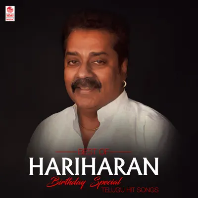 Best of Hariharan Birthday Special Telugu Hit Songs - Hariharan