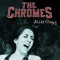 Miss Crazy - The Chromes lyrics