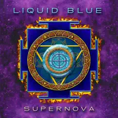 Supernova by Liquid Blue album reviews, ratings, credits