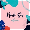 Nada Soy - Single