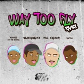 Way Too Fly (feat. A Boogie Wit Da Hoodie & Davido) [Remix] artwork