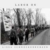 Lissa Schneckenburger - Labor On
