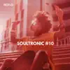 Soultronic, Vol. 10 album lyrics, reviews, download