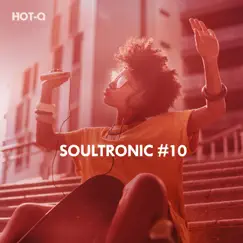 Soultronic, Vol. 10 by Hot-Q album reviews, ratings, credits