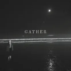 Gather - Daniel Reguera
