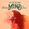 It's All in Your Mind (feat. Bri Murphy) - Single