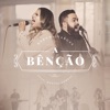 A Benção (feat. Daniel Sobral) - Single