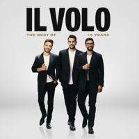 Il Volo - 10 Years: The Best Of artwork