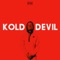 Kold Devil - Killswitch lyrics