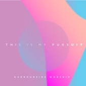 This Is My Pursuit artwork