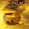 Zen Palace: Asian Meditation Bowls for Deep Meditation & Relaxation