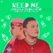 Need Me - Jatoy lyrics