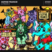 Sophie Francis - A-Freak-A
