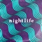 Nightlife - Jiabeats lyrics