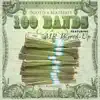 100 Bands (feat. Mr. Wired Up) - Single album lyrics, reviews, download