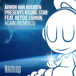 Again (feat. Betsie Larkin) [Remixes] - Single - Armin Van Buuren