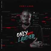 Only Get's Lauder, Vol. 1 - EP artwork