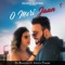 O Meri Jaan (feat. Jyotica Tangri) - Da Banotra lyrics