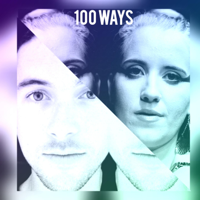 Zapho & Ryan O'Shaughnessy - 100 Ways artwork