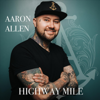 Aaron Allen - Highway Mile - Single artwork