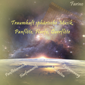 Fantastisch sferische muziek, panfluit, harp, fluit (Panfluitmuziek, harpmuziek, ontspanning, meditatie) - Farino