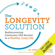 Dr. James DiNicolantonio & Dr. Jason Fung - The Longevity Solution: Rediscovering Centuries-Old Secrets to a Healthy, Long Life (Unabridged)