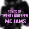 Songs of Twenty Nineteen - EP album lyrics, reviews, download