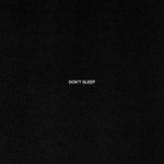 Don't Sleep