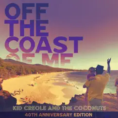 Off the Coast of Me (Original Demo) [2020 Vision] [feat. August Darnell] Song Lyrics