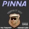 You Thought (Konnan Diss) - Yung Pinna lyrics