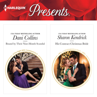 Dani Collins & Sharon Kendrick - Bound by Their Nine-Month Scandal & His Contract Christmas Bride artwork