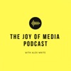 The Joy of Media Podcast