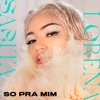 Só Pra Mim - Single