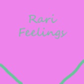 Rari Feelings artwork