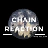 Wub Wilson - Chain Reaction