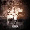 Broken Pieces album lyrics, reviews, download