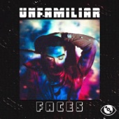 Unfamiliar Faces artwork