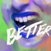 Better - Single