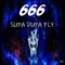 Supa Dupa Fly (Dj Onetrax Remix) - 666 lyrics