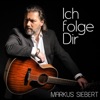 Ich Folge Dir - Single