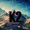 K2 - Invisionare lyrics