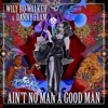 Ain't No Man a Good Man (Deluxe), 2020