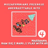 Baw się z nami cz. 4 - Niezapomniane przeboje / Play With Us Pt. 4 - Unforgettable Hits artwork