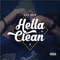 Hella Clean - Single