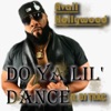 Do Ya Lil' Dance (feat. DJ Trac) - Single
