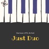 Just Duo