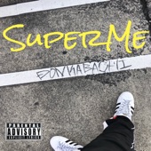 SuperMe - EP artwork