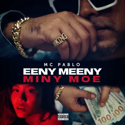 Eeny Meeny Miny Moe - Single - Mc Pablo