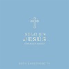 Solo en Jesús - Single