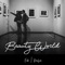 Beauty World (feat. Raylen) - Fish lyrics